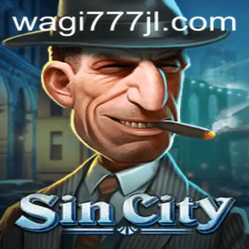 Exploring SinCity: A Comprehensive Guide to the Thrilling New Game WAGI777